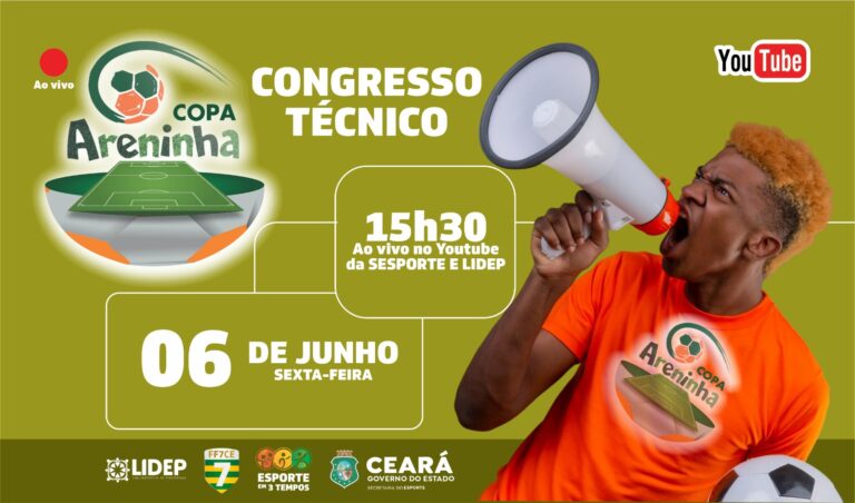 Sesporte realiza Congresso Técnico da Copa Areninha do Ceará