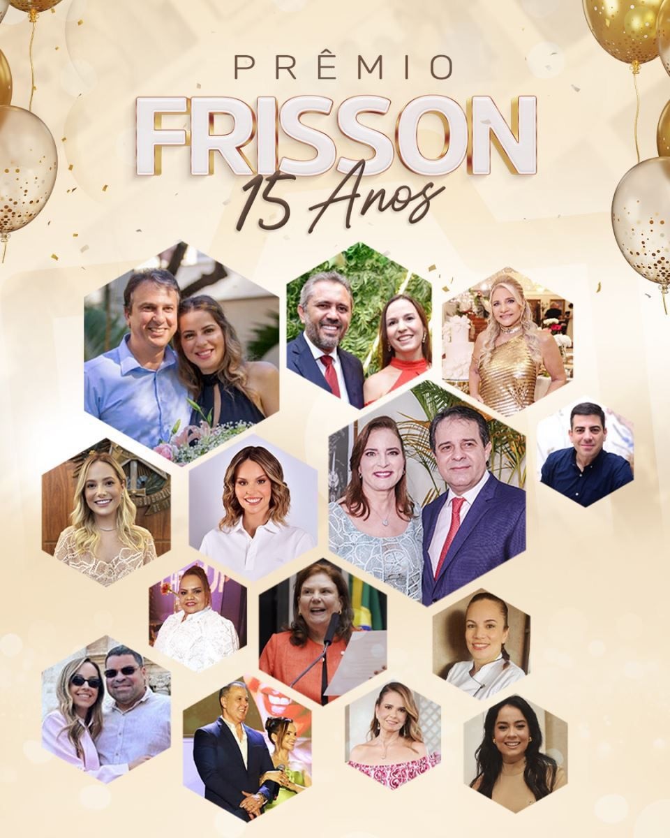 Frisson celebra 15 anos em cerimônia nesta quarta (6), com homenagens a personalidades do Ceará