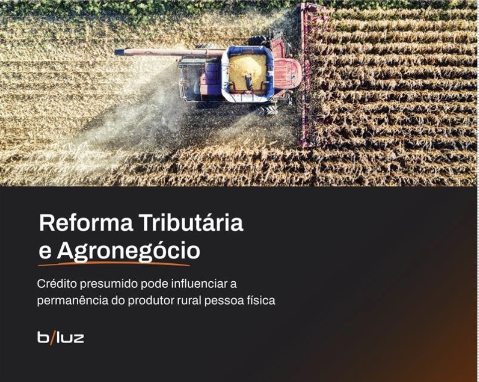 Crédito presumido será decisivo para manter produtor rural como pessoa física