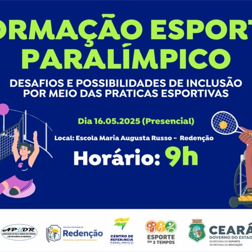 Sesporte divulga curso de Formação Esporte Paralímpico em Redenção