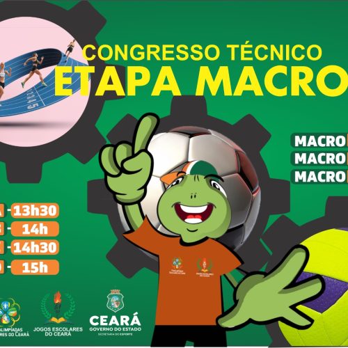Sesporte realiza Congresso Técnico da etapa MACRO dos Jogos Escolares do Ceará
