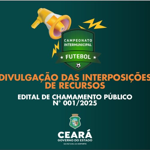 Sesporte divulga resultado das interposições de recursos do Edital de Chamamento Público Nº 001/2025
