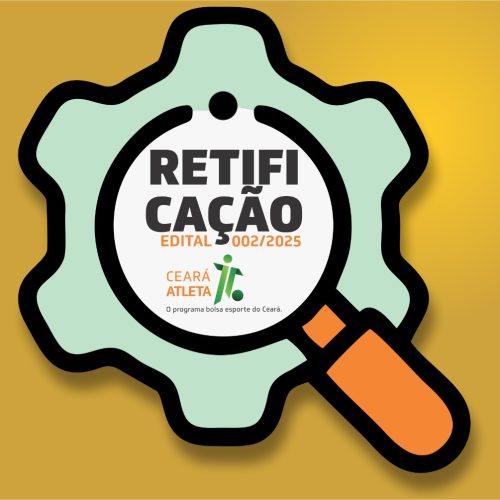 Sesporte divulga retificação do edital do Projeto Bolsa-Esporte